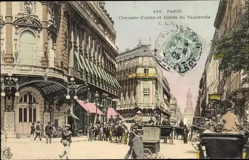 Ak Paris IX. Arrondissement Opéra, La Rue de la Chaussee d'Antin, Entree du Vaudeville
