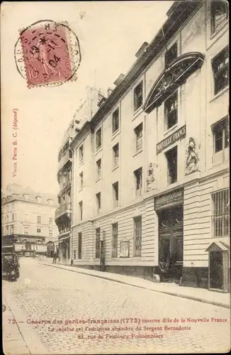 Ak Paris X. Entrepôt, Caserne des gardes-francaises, Caserne dite de la Nouvelle France