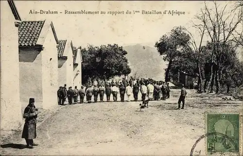 Ak Ain Draham Tunesien, Rassemblement au rapport du 3me Bataillon d'Afrique