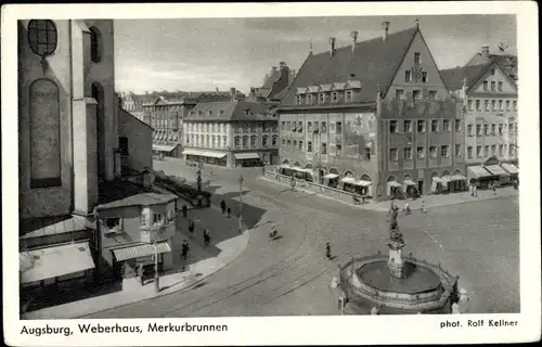 Ak Augsburg in Schwaben, Weberhaus und Merkurbrunnen