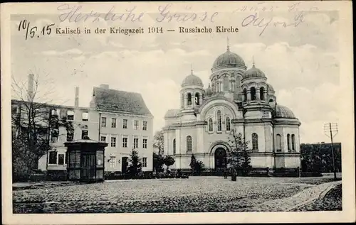 Ak Kalisz Kalisch Posen, Russische Kirche, 1914, 1. WK