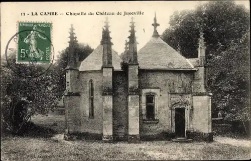 Ak La Cambe Calvados, Chapelle du Chateau de Jucoville