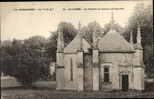 Ak La Cambe Calvados, Chapelle du Chateau de Jucoville