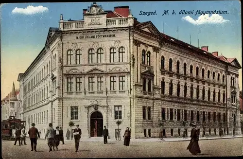 Ak Szeged Segedin Ungarn, M. k. allami fögymnasium