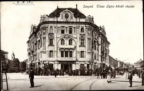 Ak Szeged Segedin Ungarn, Tisza Lajos köruti reszlet