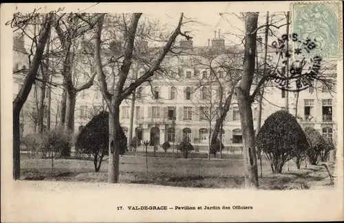 Ak Paris V., Val de Grace, Pavillon et Jardin des Officiers