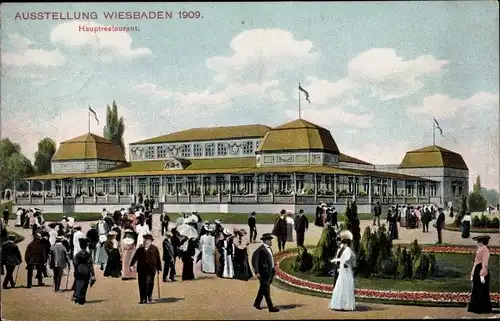 Ak Wiesbaden in Hessen, Ausstellung für Handwerk, Gewerbe, Kunst Gartenbau 1909, Hauptrestaurant