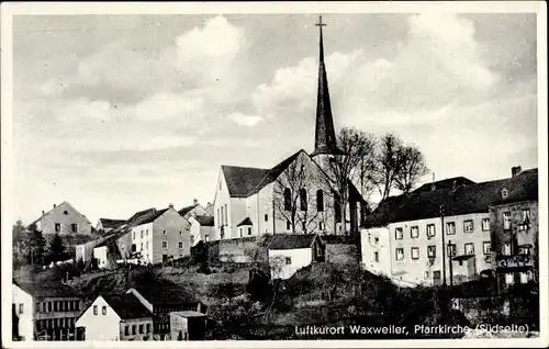 Ak Waxweiler in der Eifel, Pfarrkirche, Südseite