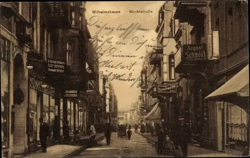 Ak Wilhelmshaven, Marktstraße, Geschäft August Schmidt, Gebr. Behrens, Neumann