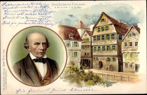 Litho Dichter Johann Ludwig Uhland, Portrait, Geburtshaus in Tübingen