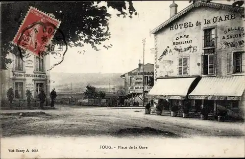 Ak Foug Meurthe et Moselle, Place de la Gare, Hotel de la Gare