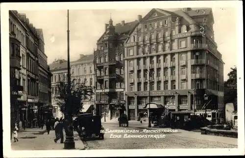 Ak Saarbrücken im Saarland, Reichsstraße, Ecke Bahnhofstraße, Hotel Excelsior