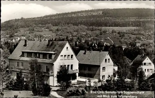 Ak Bad Orb in Hessen, Sanatorium Sonnenschein mit Blick zum Wintersberg