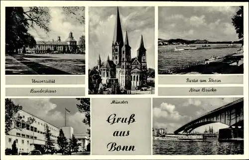 Ak Bonn am Rhein, Universität, Münster, Bundeshaus, Neue Brücke