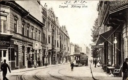Ak Szeged Segedin Ungarn, Kölcsey utca, Straßenbahn