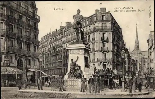 Ak Paris V., Place Maubert, Statue d'Etienne Dolet