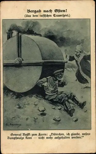 Ak Karikatur Propaganda, russischer General und Zar, russische Dampfwalze