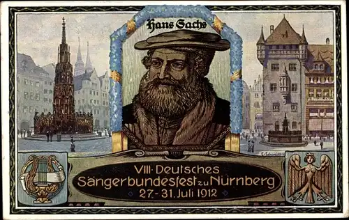 Ganzsachen Künstler Ak Schmidt, C., Nürnberg, 8. Dt. Sängerbundesfest 1912, Portrait Hans Sachs