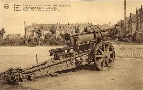 Ak Ypres Ypern Flandern, Place de la Station, Obusier allemand de 21 cm