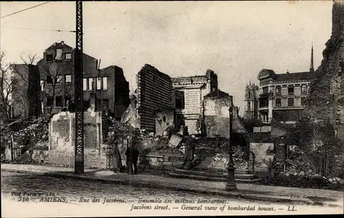 Ak Amiens Somme, Rue des Jacobins, maisons bombardées, Ruines, Kriegszerstörung I. WK