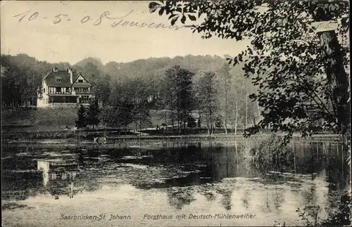 Ak St. Johann Saarbrücken im Saarland, Forsthaus mit Deutsch Mühlenweiher