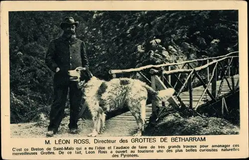 Ak Grottes de Betharram Hautes Pyrénées, Directeur Leon Ross, Hund