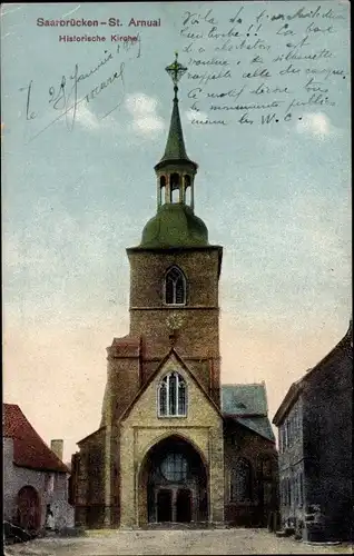 Ak Saarbrücken im Saarland, St. Arnual, Historische Kirche