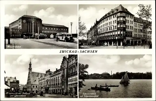 Ak Zwickau in Sachsen, Hauptbahnhof, Hauptmarkt mit Rathaus und Gewandhaus, Ringhaus, Schwanenteich 