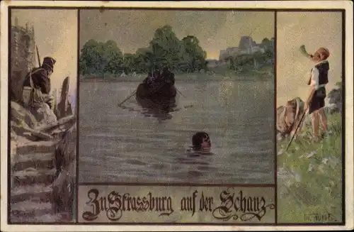 Künstler Ak Jung, Fr., Zu Straßburg auf der Schanz