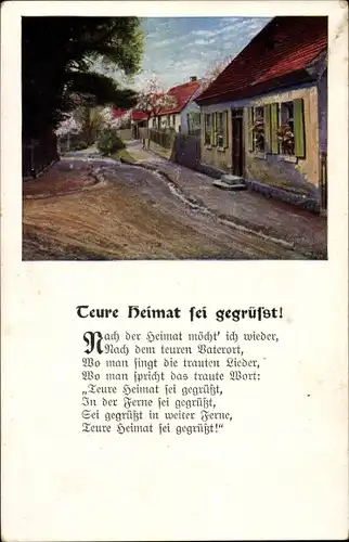 Gedicht Ak Teure Heimat sei gegrüßt, Nach der Heimat möcht' ich wieder