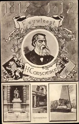 Ak Hendrik Conscience, flämischer Erzähler, 1812-1912, Geboortehuis, Geburtshaus, Denkmal