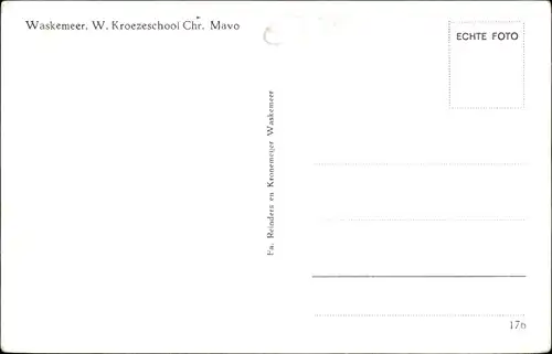 Ak Waskemeer Friesland Niederlande, W. Kroezeschool Chr. Mavo