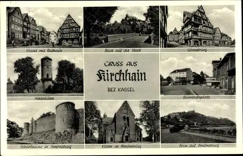 Ak Kirchhain Hessen, Gänseburg, Markt, Hexenturm, Schlossruine in Amoneburg