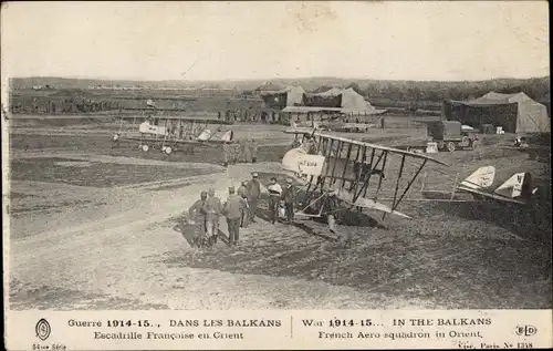 Ak Dans les Balkans, Guerre 1914-15, Escadrille Francaise en Orient, französische Militärflugzeuge
