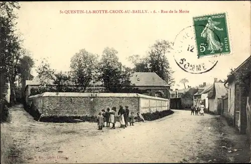 Ak Saint-Quentin-la-Motte-Croix-au-Bailly Abbeville Somme, Rue de la Motte