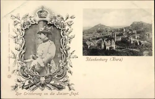 Ak Blankenburg am Harz, Kaiser Wilhelm II. in Jagdmontur, Gesamtansicht