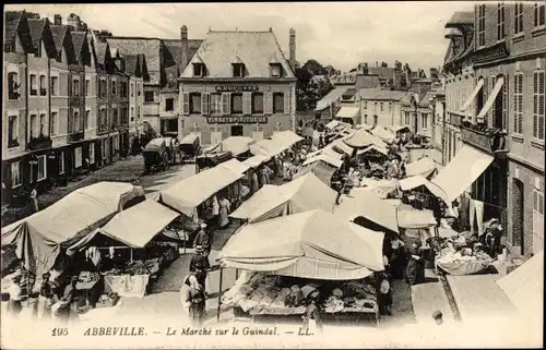 Ak Abbeville Somme, le marche sur le Guindal, Marktbuden