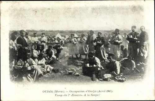 Ak Oudjda Oujda Marokko, Occupation d'Oudja en Avril 1907, Camp du 2e Zouaves, a la Soupe