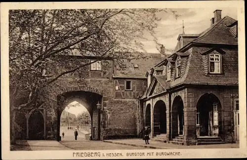 Ak Friedberg in Hessen, Burgtor, Burgwache