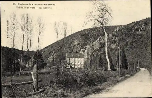 Ak Condé sur Noireau Calvados, Vallee de la Vere, La Verrerie