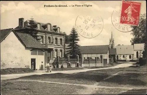 Ak Frohen-sur-Authie Somme, Frohen le Grand, la Place et l'Église