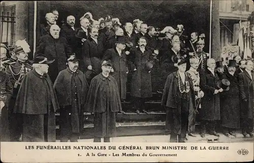 Ak Funerailles Nationales du General Brun, Ministre de la Guerre, a la Gare, Membres du Gouvernement