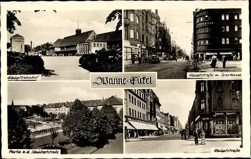 Ak Wanne Eickel Herne im Ruhrgebiet, Hauptbahnhof, Hauptstraße, Sparkasse, Schubertstraße