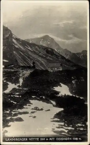 Foto Ak Tirol Österreich, Landsberger Hütte mit Geishorn, am Traualpsee