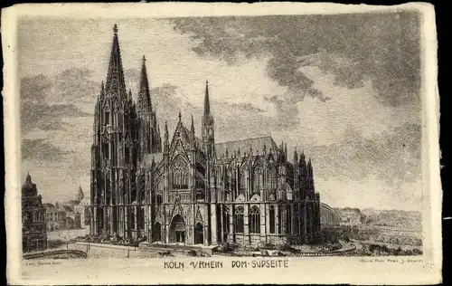 Künstler Ak Köln am Rhein, Dom, Südseite