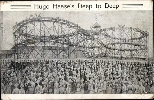 Ak Hugo Haase's Deep to Deep, Achterbahn