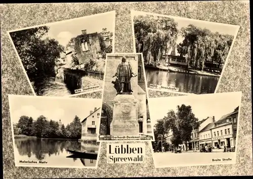 Ak Lübben im Spreewald, HOG Strandcafé, Breite Straße, Gerhardt Denkmal, Stadtmauer