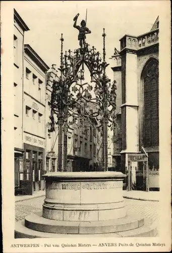 Ak Anvers Antwerpen Flandern, Puits de Quinten Matsys