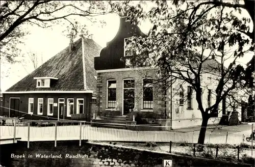 Ak Broek in Waterland Nordholland Niederlande, Raadhuis