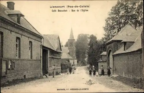 Ak Liencourt Pas de Calais, Cafe Beauchet, Rue de l'Eglise